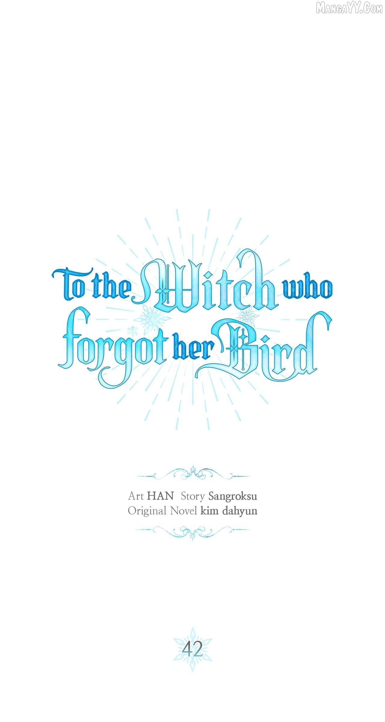 To The Witch Who Forgot The Bird Chapter 42 - page 51