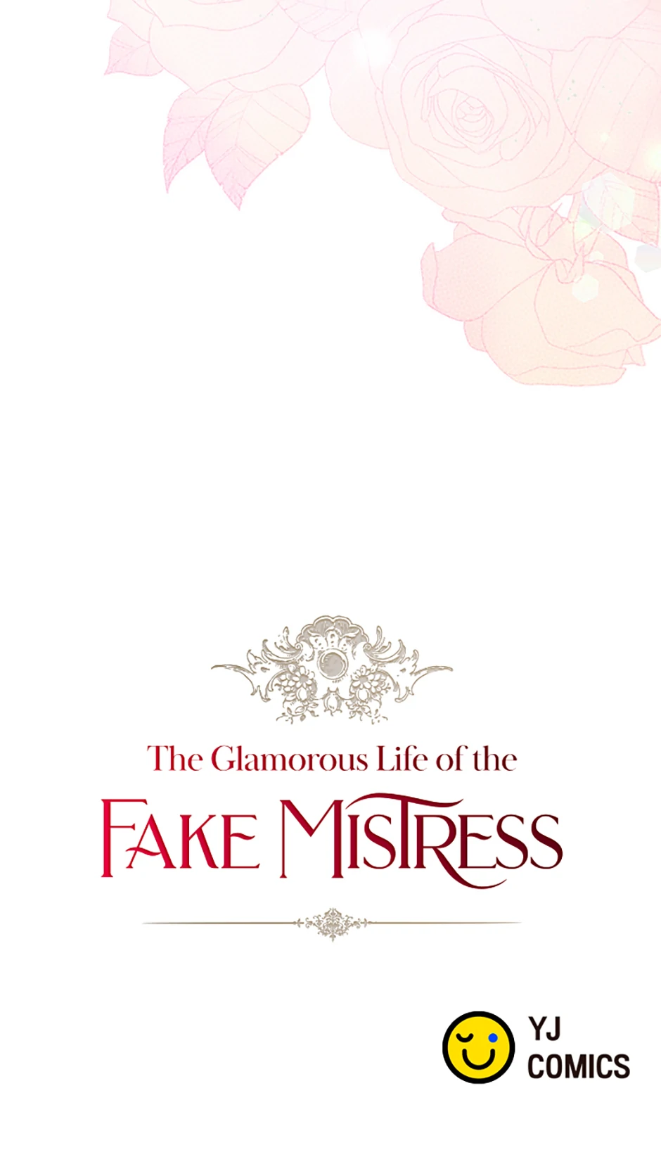 The Glamorous Life of the Fake Mistress Chapter 126 - page 107