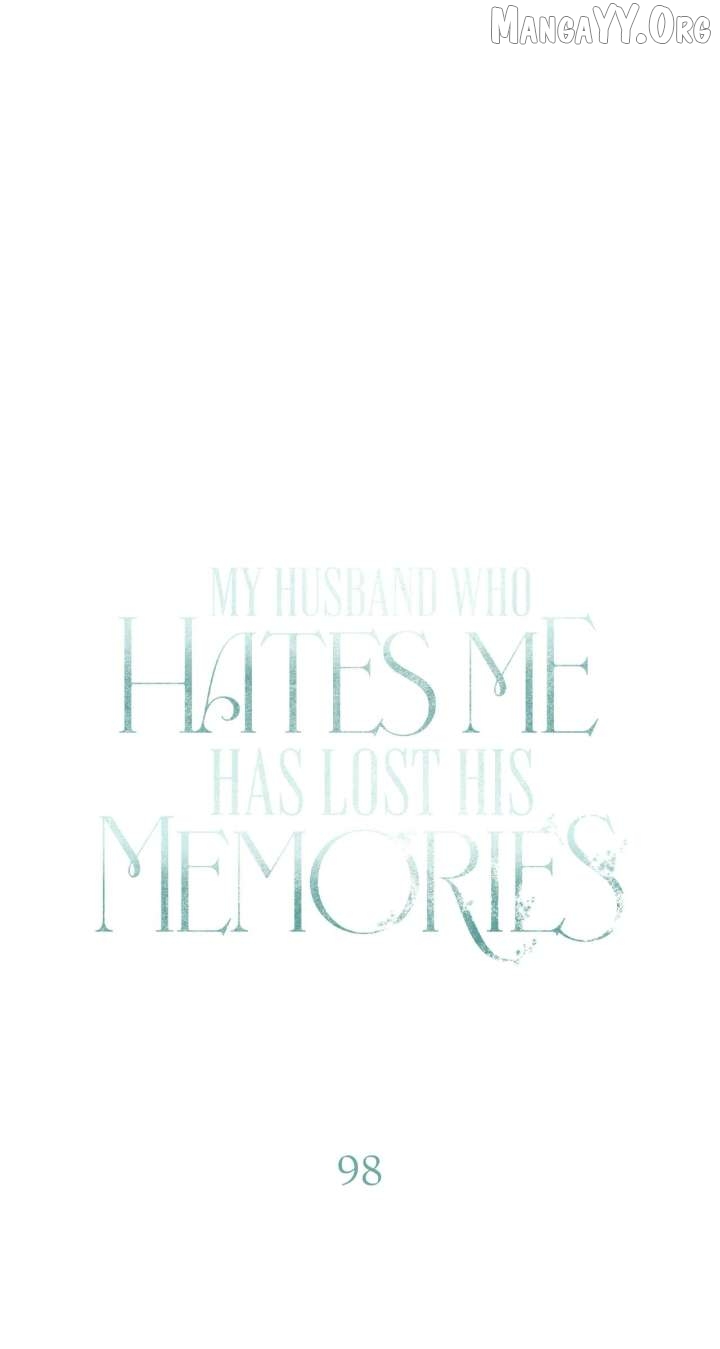 My Husband Who Hates Me Has Lost His Memories Chapter 98 - page 1