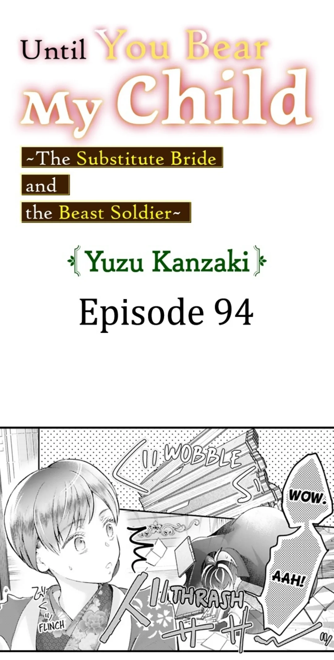 Until You Bear My Child ~ The Substitute Bride and the Beast Soldier ~ Chapter 94 - page 1