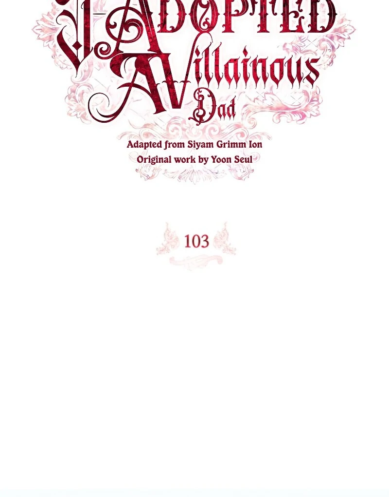 I Adopted A Villainous Dad Chapter 103 - page 81