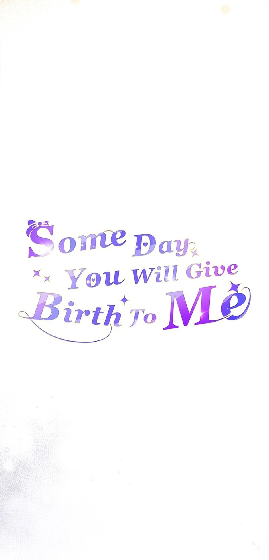 You Two Will Give Birth To Me in The Future Chapter 53 - page 33