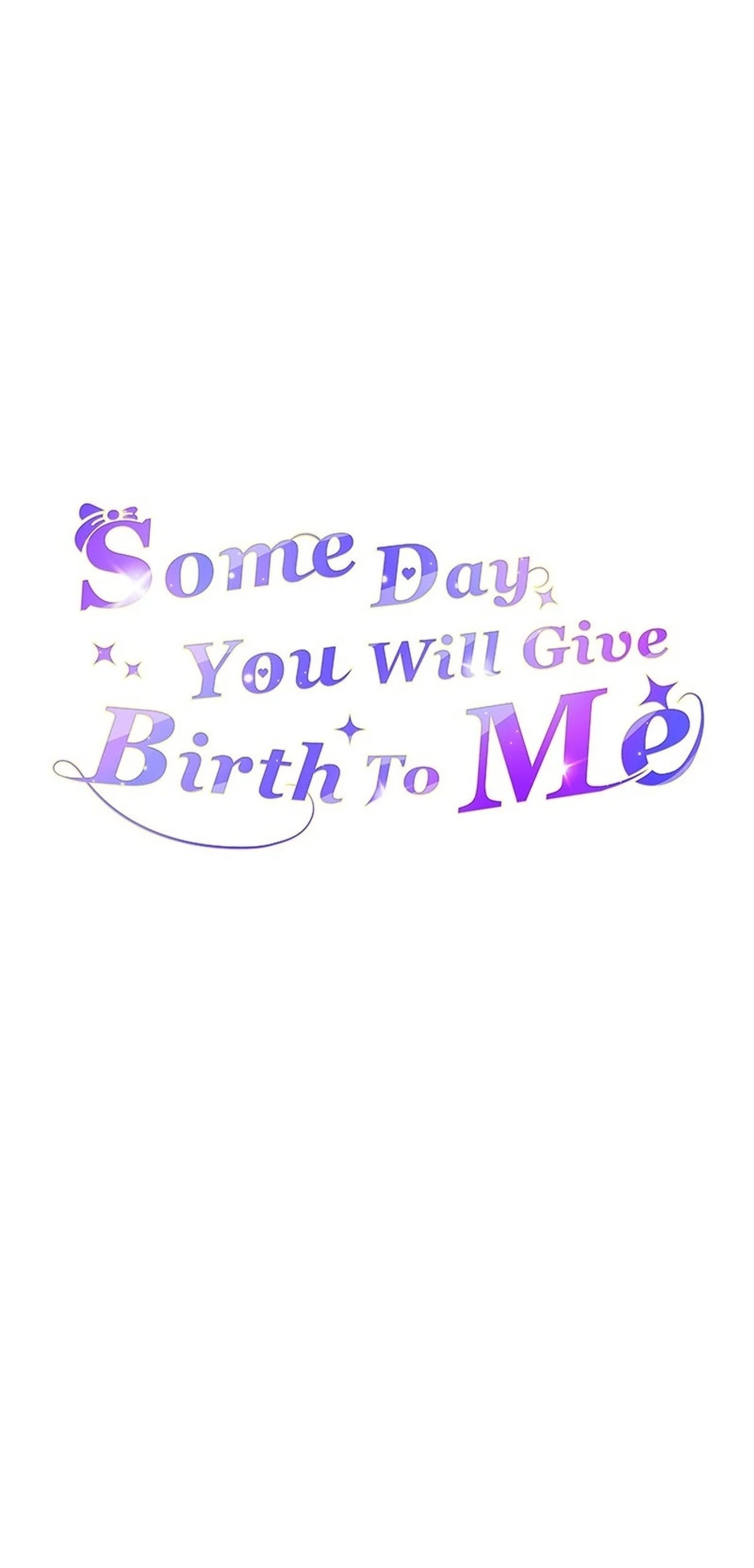 You Two Will Give Birth To Me in The Future Chapter 54 - page 18