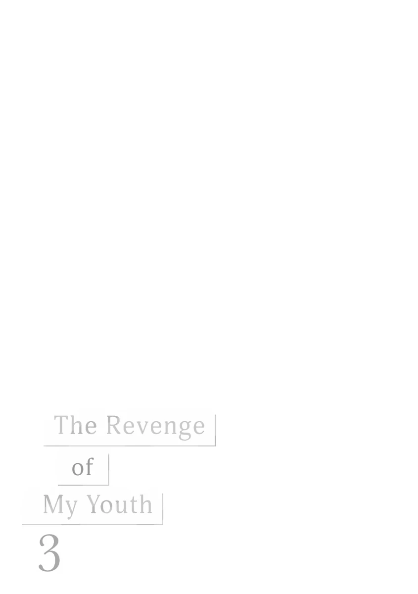 The Revenge of My Youth: Re Life with an Angelic Girl Chapter 21 - page 25