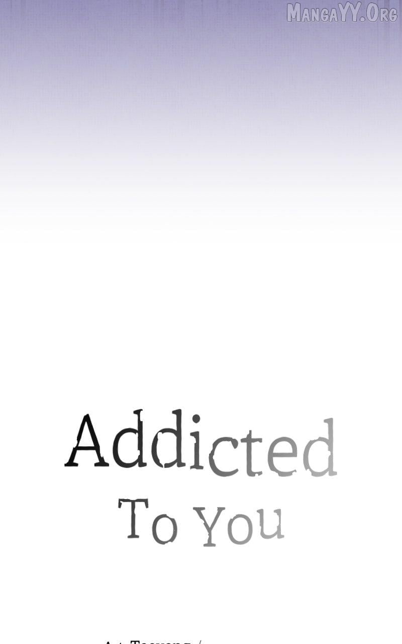 Addicted to You Chapter 23 - page 8