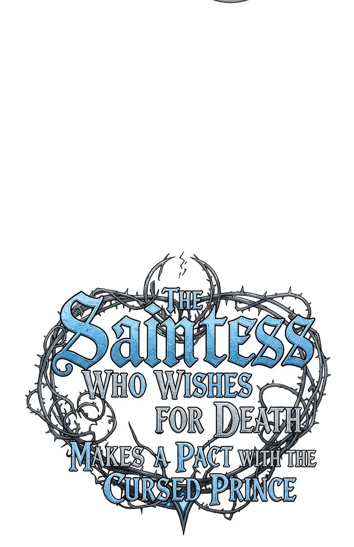 The Saint Who Longs for Death Made a Contract with the Cursed Prince Chapter 35 - page 16