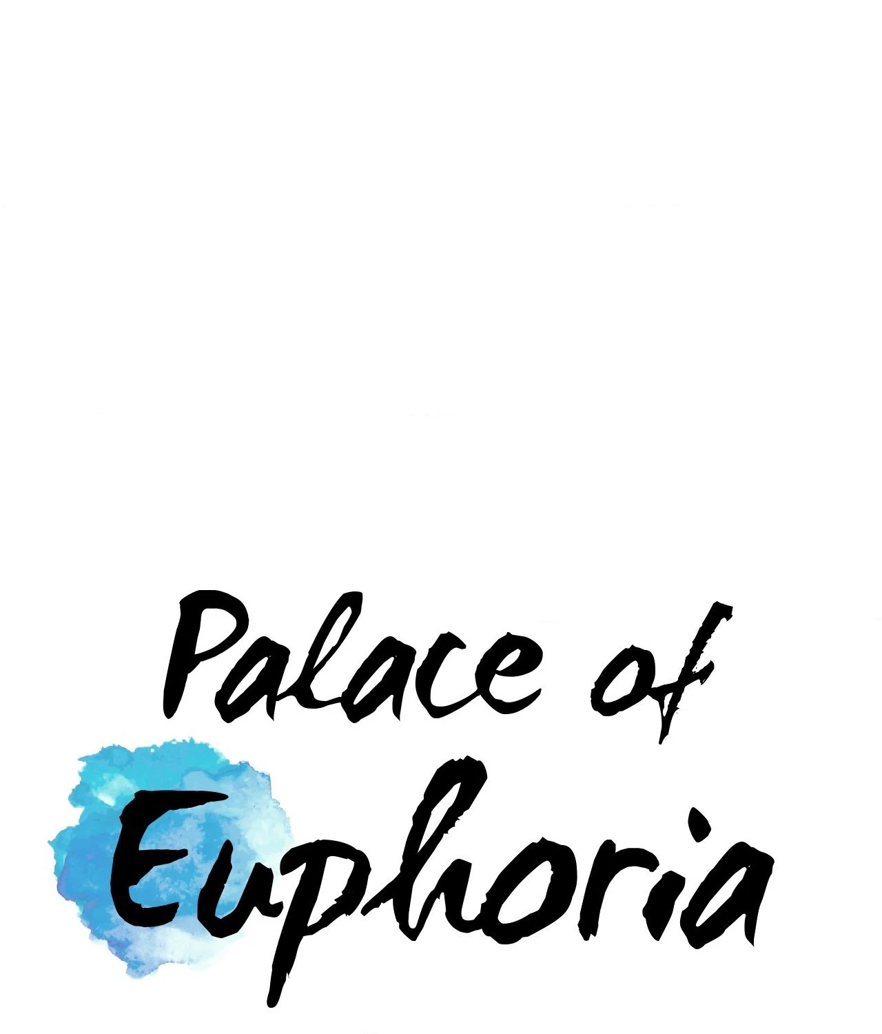 Palace of Euphoria Chapter 33 - page 1