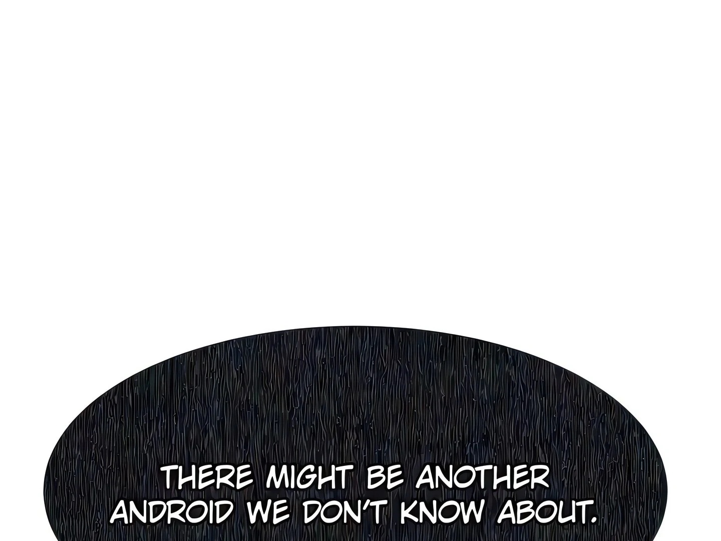 Show Yourself If You're an Android Chapter 10 - page 216