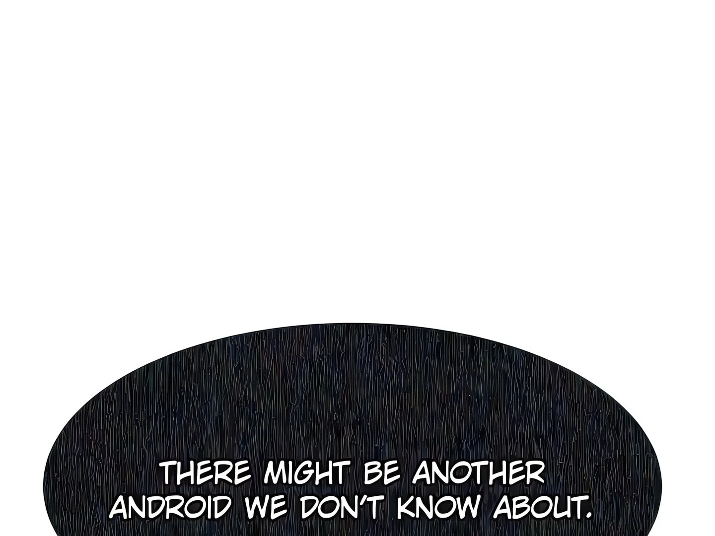 Show Yourself If You're an Android Chapter 11 - page 6