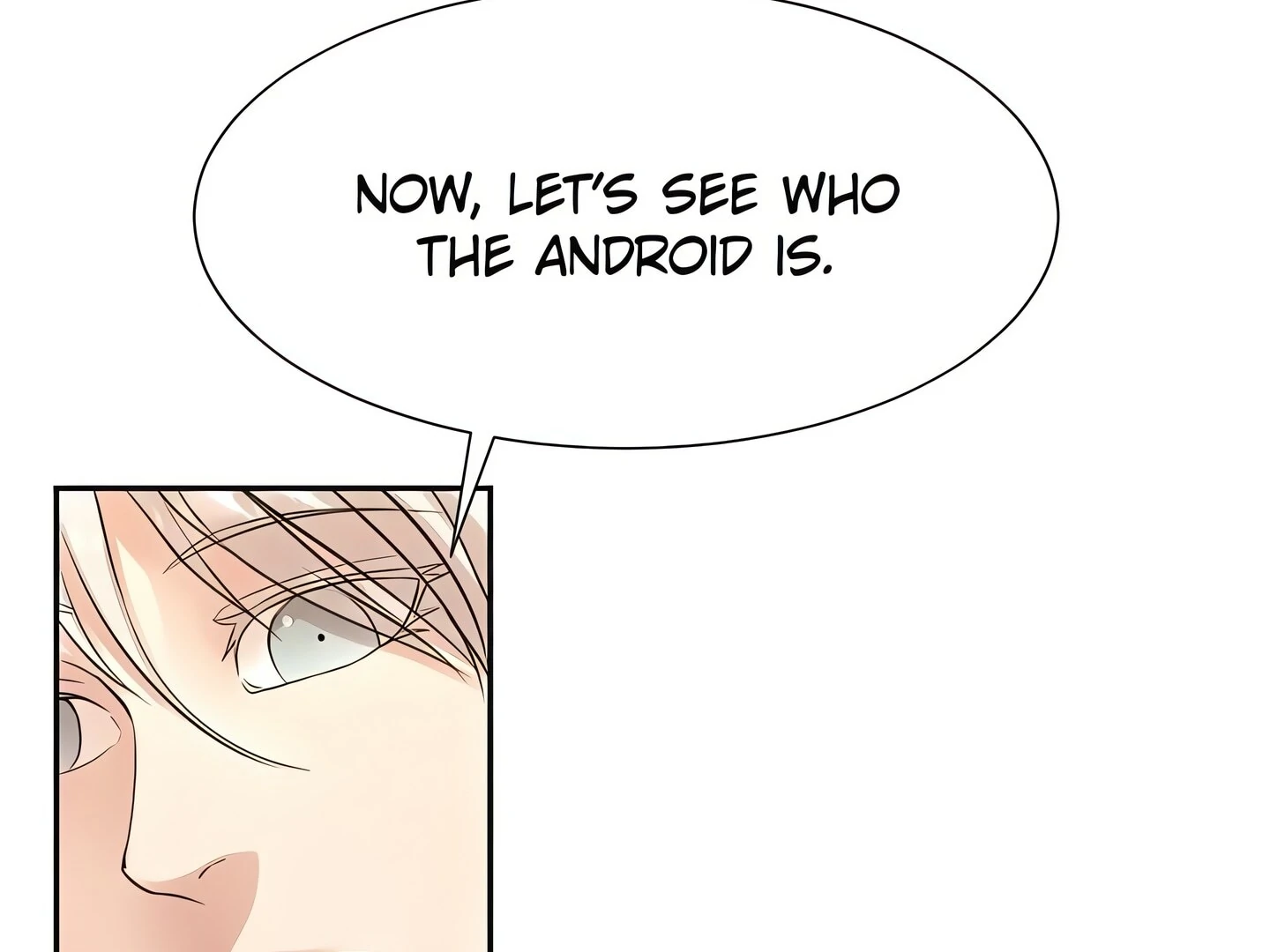 Show Yourself If You're an Android Chapter 12 - page 26