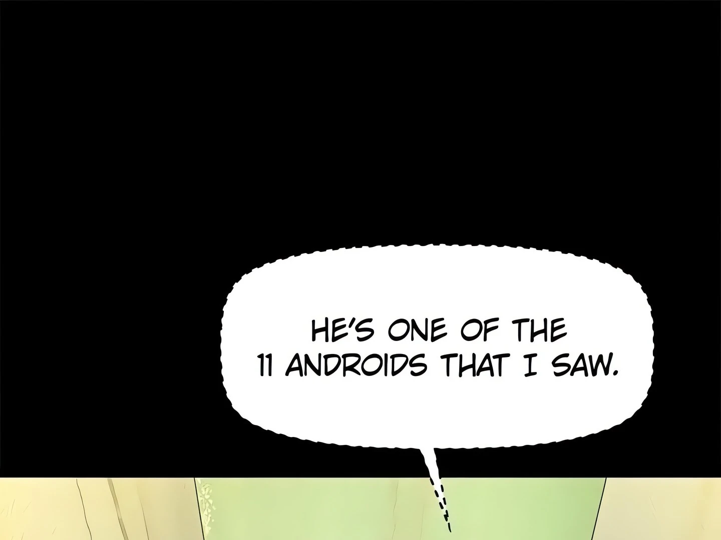 Show Yourself If You're an Android Chapter 13 - page 151