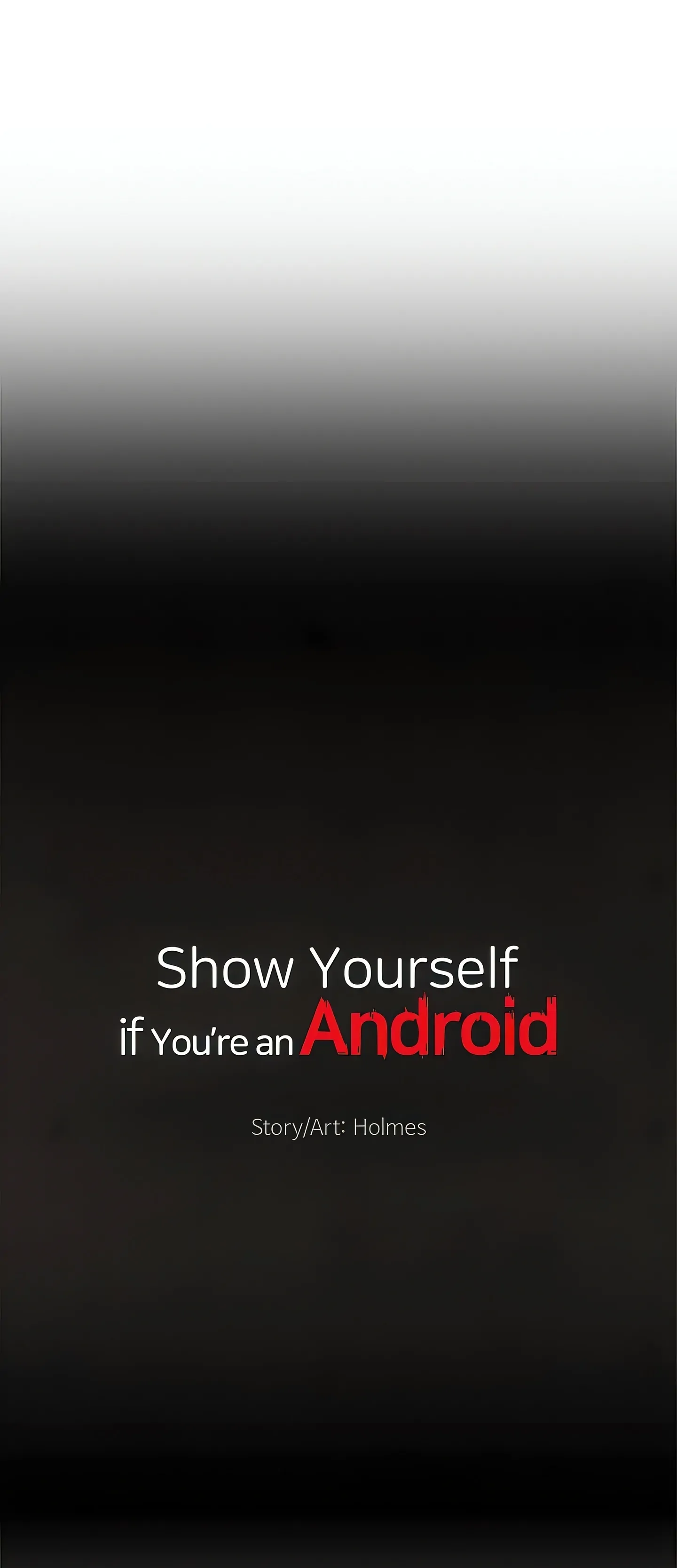 Show Yourself If You're an Android Chapter 17 - page 7