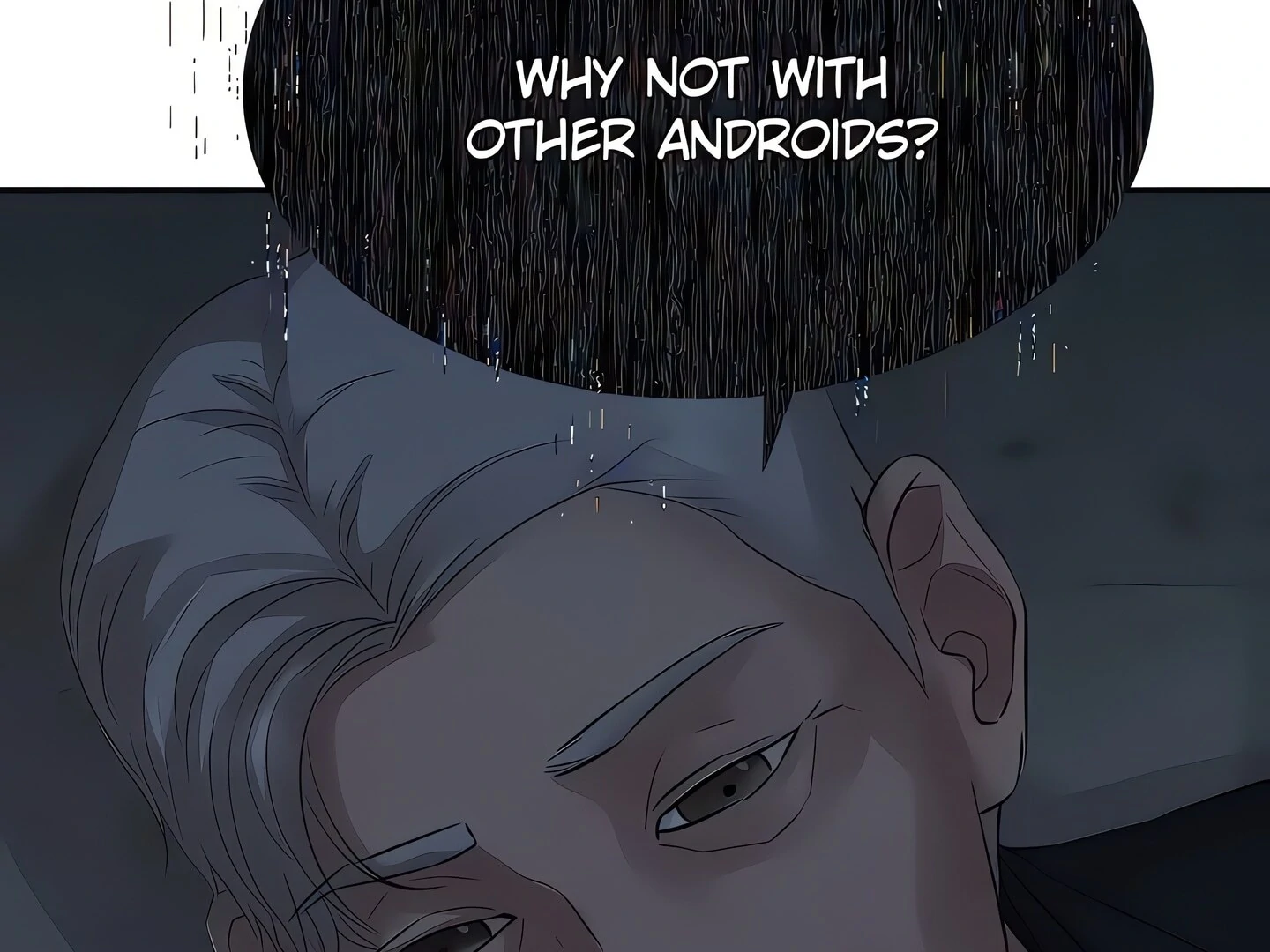 Show Yourself If You're an Android Chapter 6 - page 127