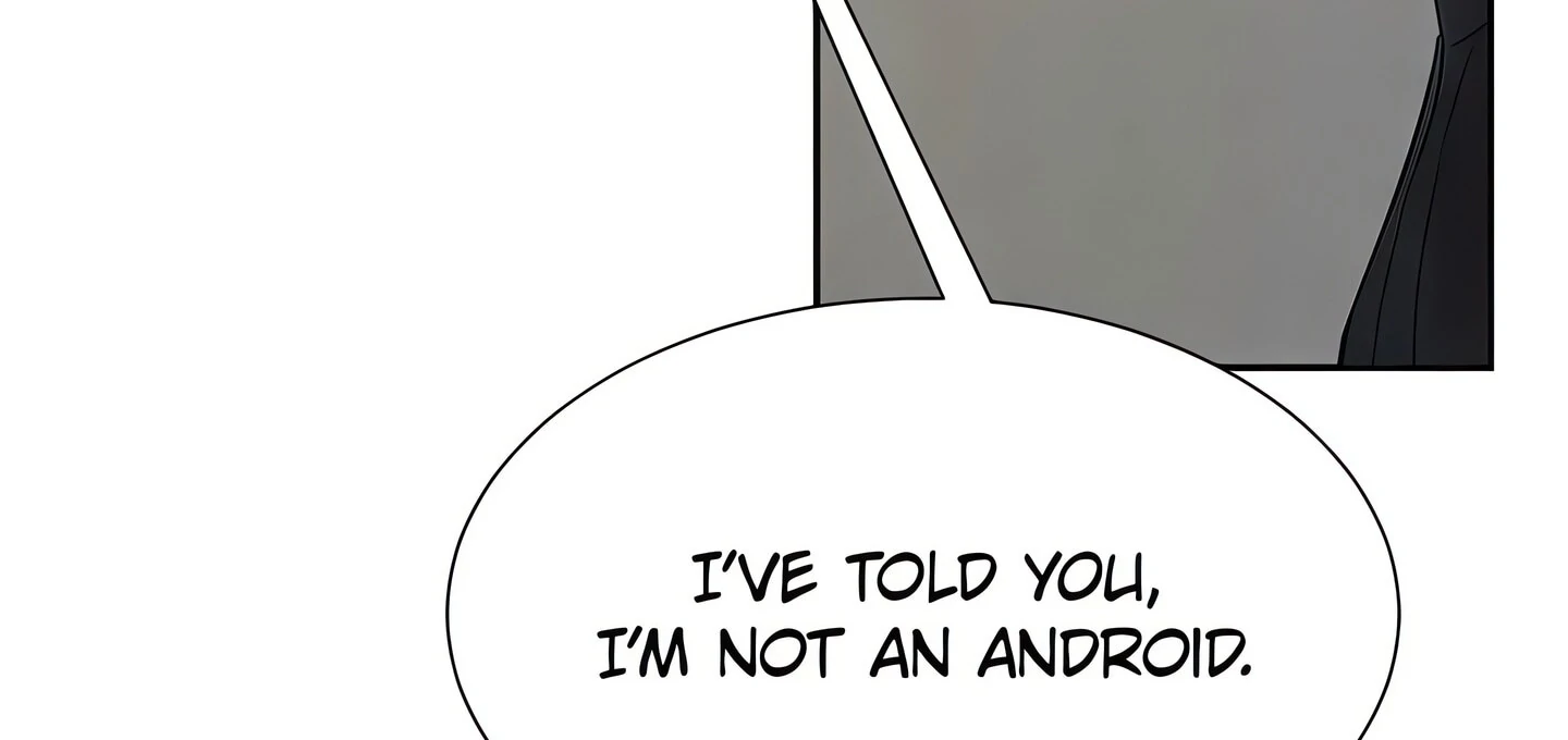 Show Yourself If You're an Android Chapter 7 - page 179