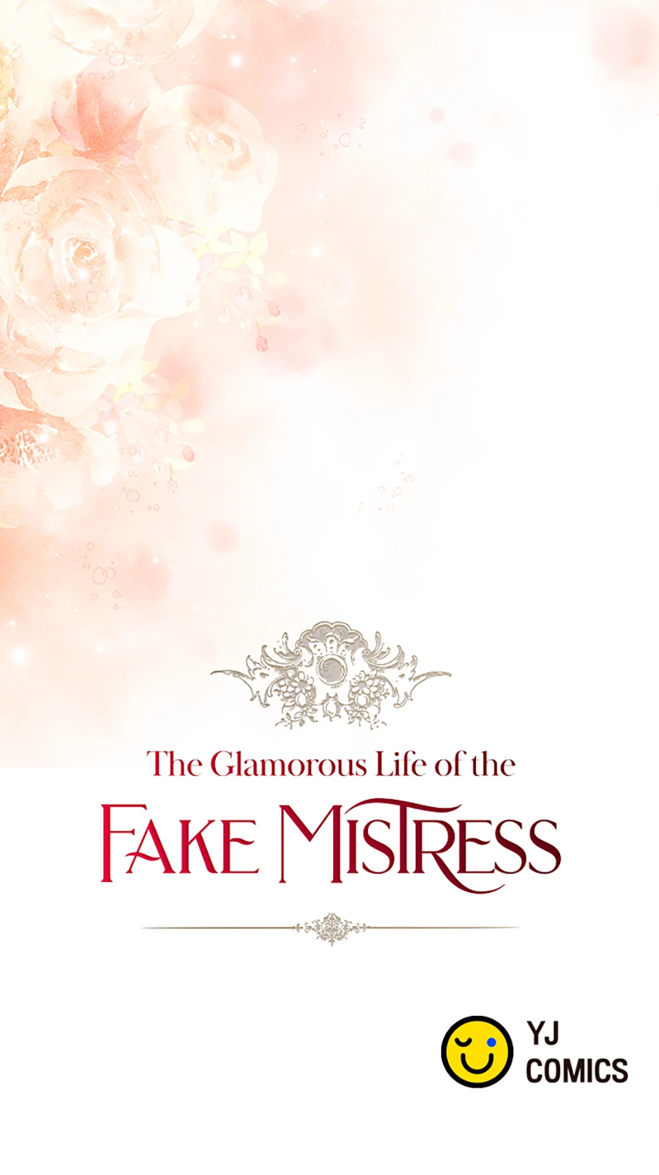 The Glamorous Life of the Fake Mistress Chapter 132 - page 98