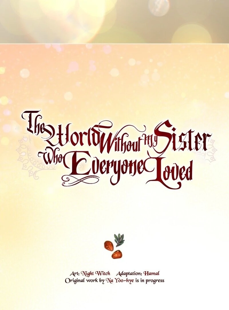 The World Without My Sister Who Everyone Loved Chapter 97 - page 92
