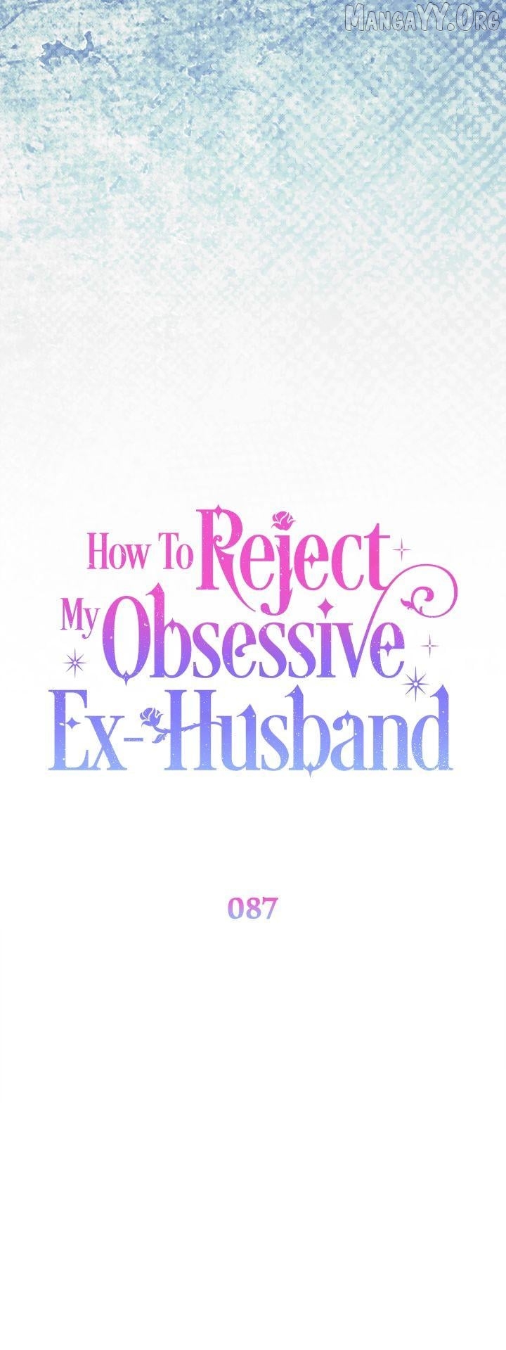 How To Reject My Obsessive Ex-Husband Chapter 87 - page 11