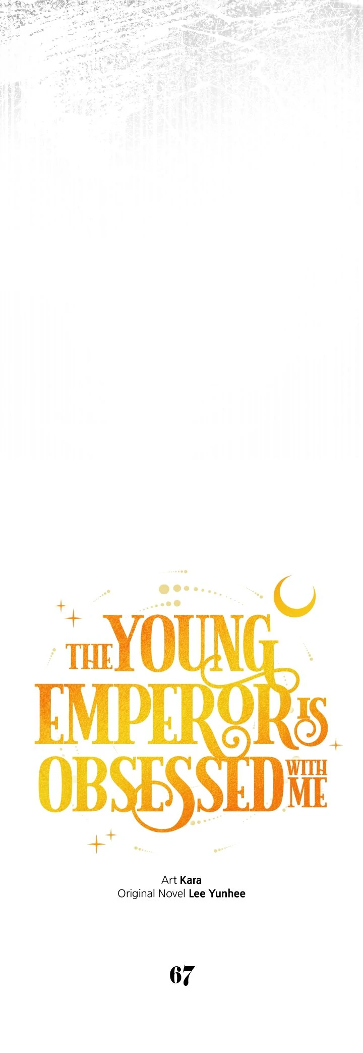 An Emperor 1000 Years Younger Than Me is Obsessed Chapter 67 - page 33