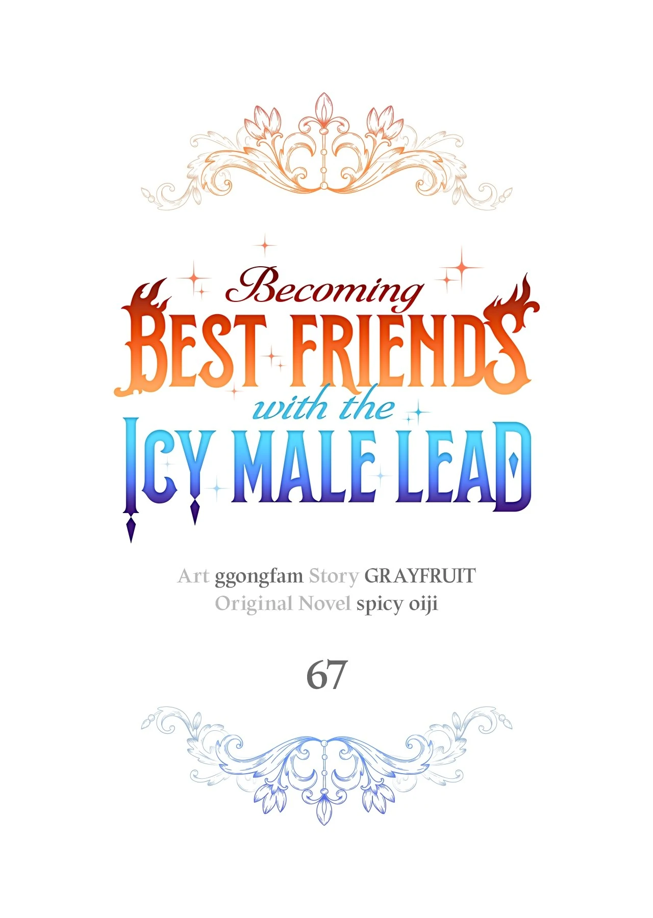 Becoming Best Friends With the Icy Male Lead Chapter 67 - page 1