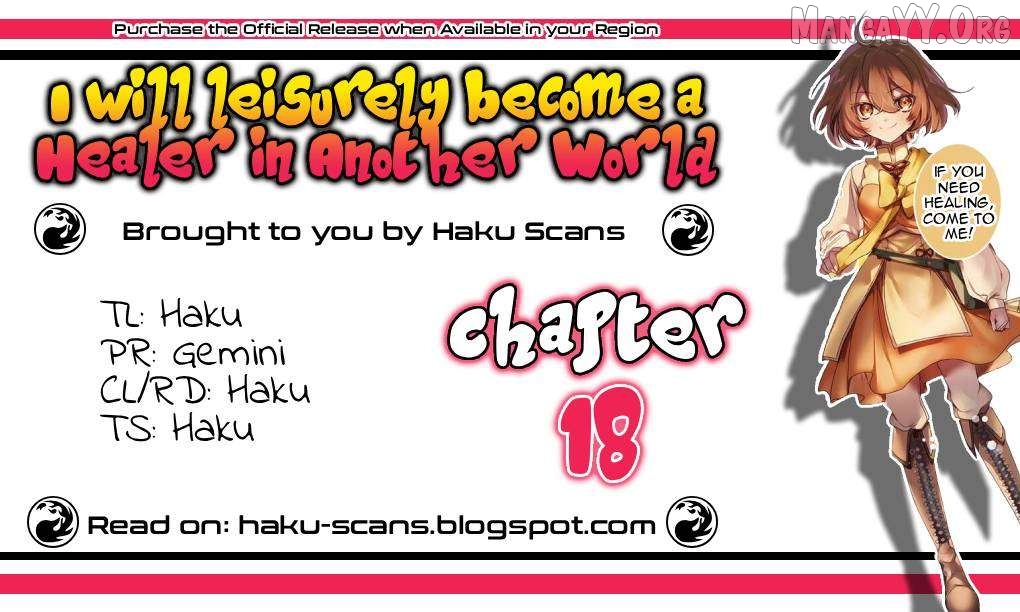 I Will Leisurely Become A Healer In Another World Chapter 18 - page 1