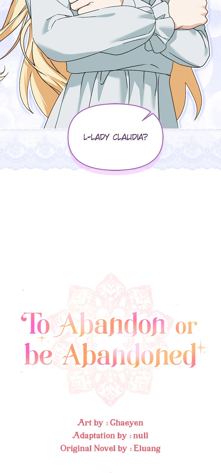 I'd Rather Abandon Them Than Be Abandoned Chapter 62 - page 10