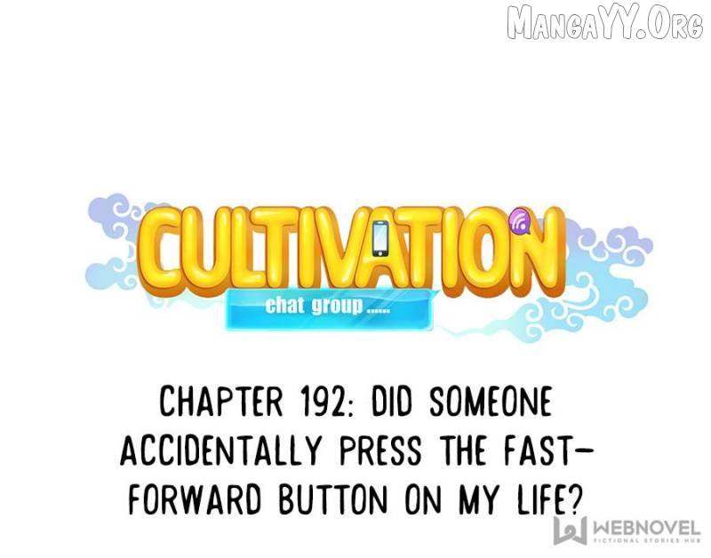 Cultivation Chat Group Chapter 192 - page 8