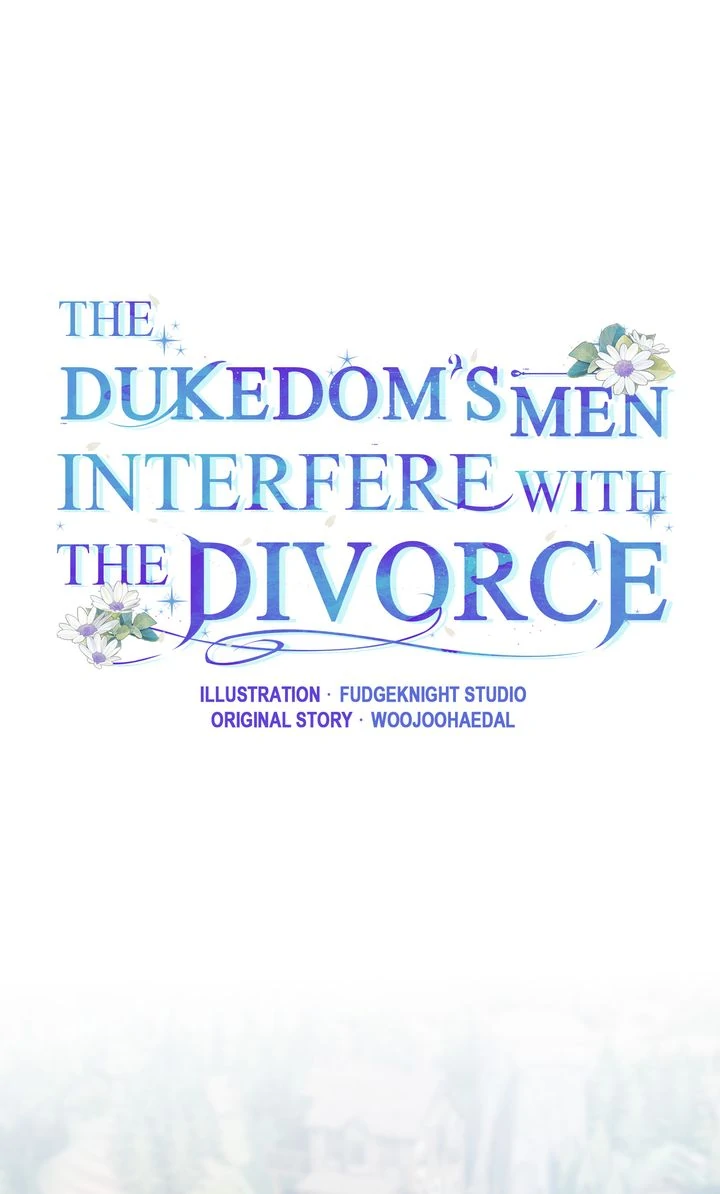 I Can’t Get A Divorce Because The Duke’s Is Too Fond Of Me! Chapter 42 - page 1