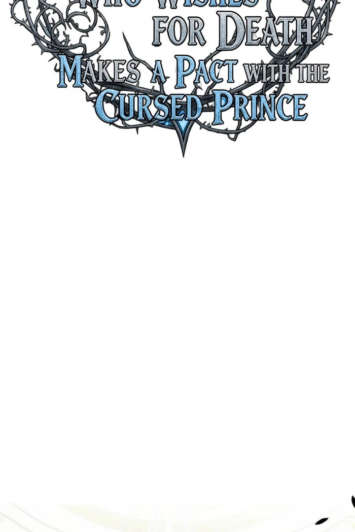 The Saint Who Longs for Death Made a Contract with the Cursed Prince Chapter 38 - page 11
