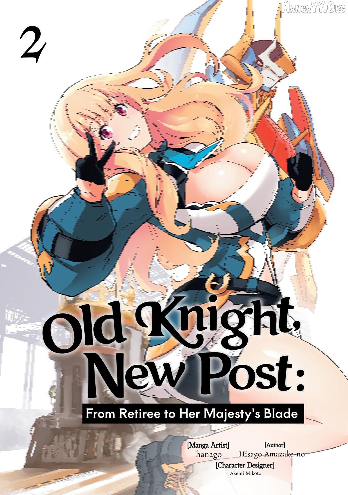 Old Knight, New Post: From Retiree to Her Majesty’s Chapter 6 - page 3