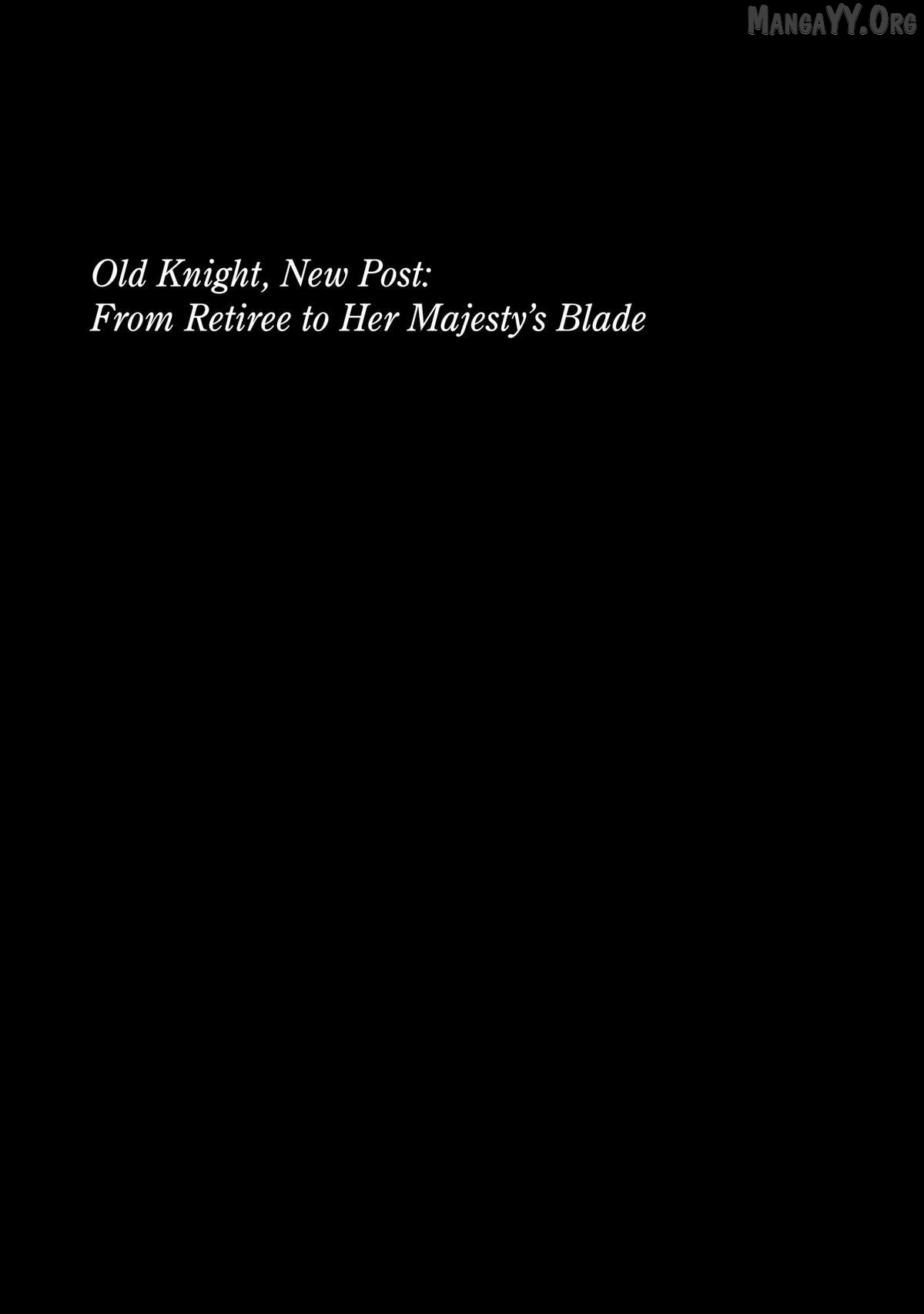 Old Knight, New Post: From Retiree to Her Majesty’s Chapter 6 - page 31