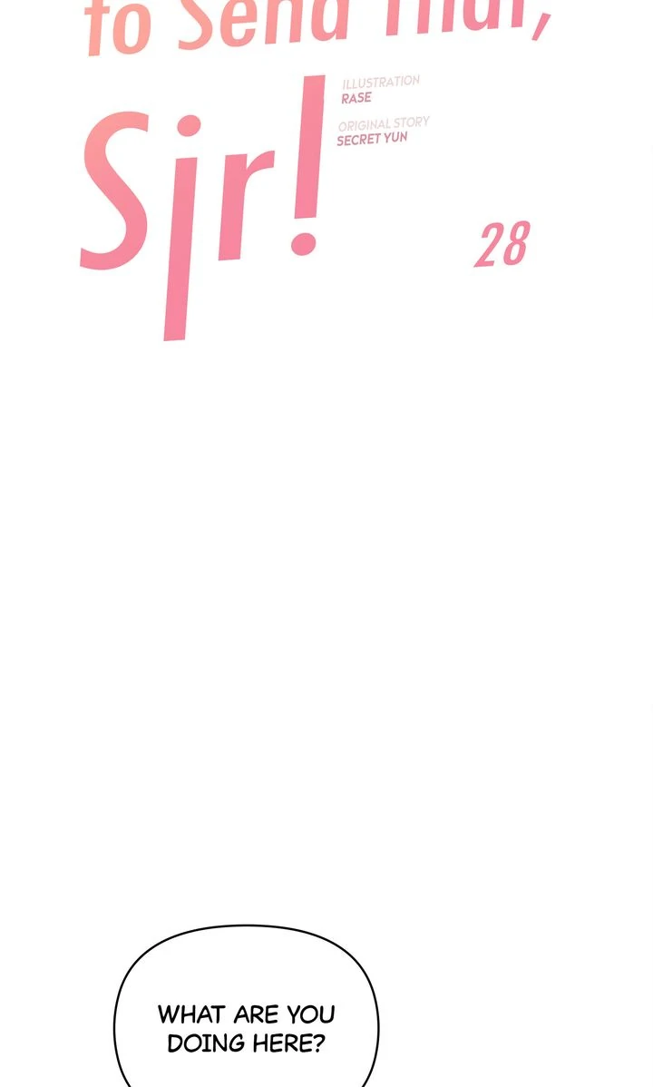 I Didn't Mean to Send That, Sir! Chapter 28 - page 7