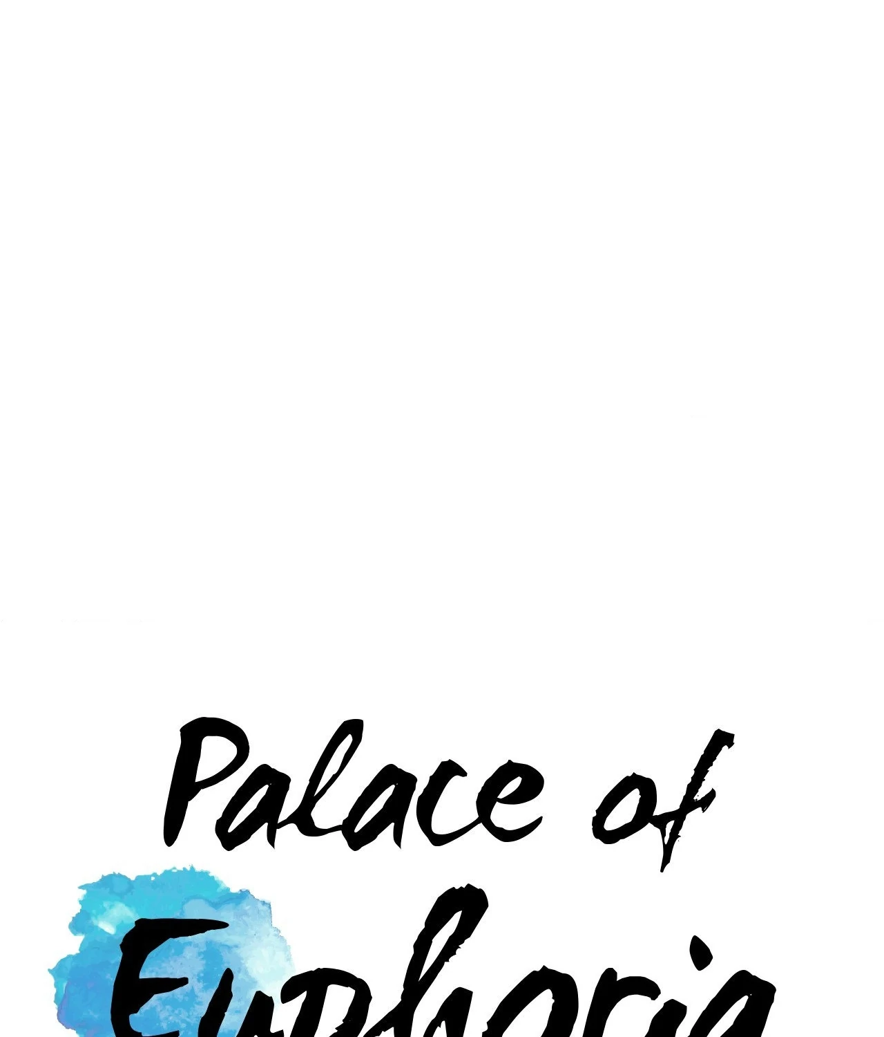 Palace of Euphoria Chapter 37 - page 44