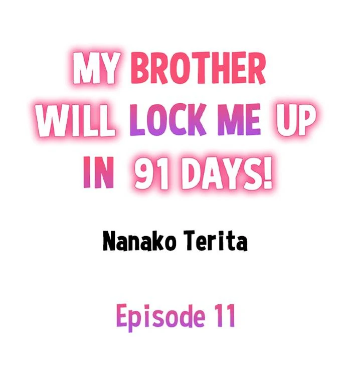 My Brother Will Lock Me Up in 91 Days! Chapter 11 - page 2