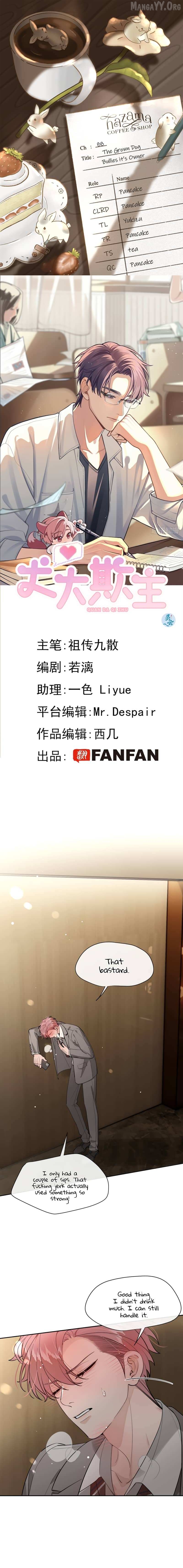 The Grown Dog Bullies Its Owner Chapter 88 - page 1