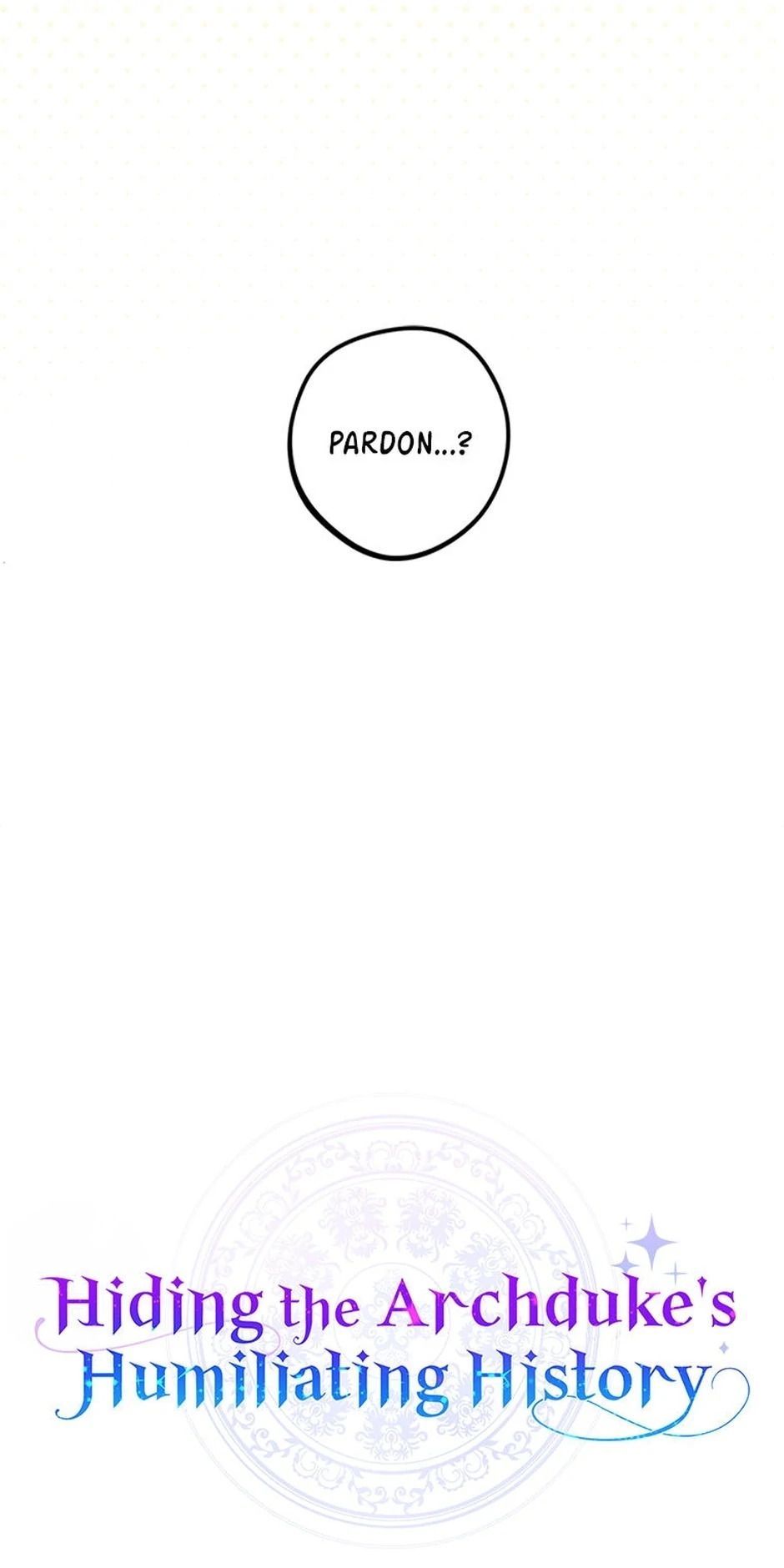 Hiding the Archduke's Humiliating History Chapter 104 - page 19