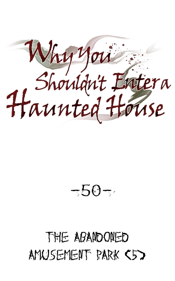 Reasons Not to Enter a Haunted house Chapter 50 - page 10