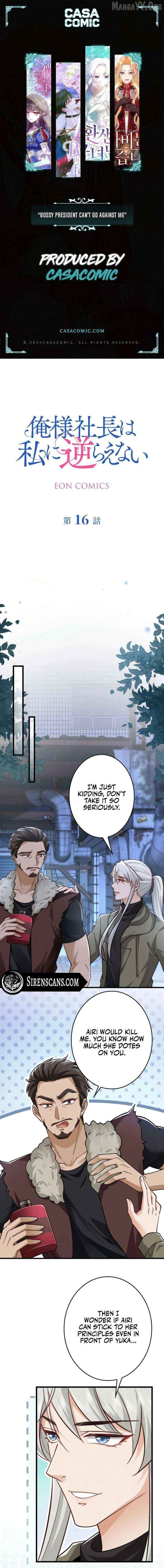 Bossy President Can't Go Against Me Chapter 16 - page 1