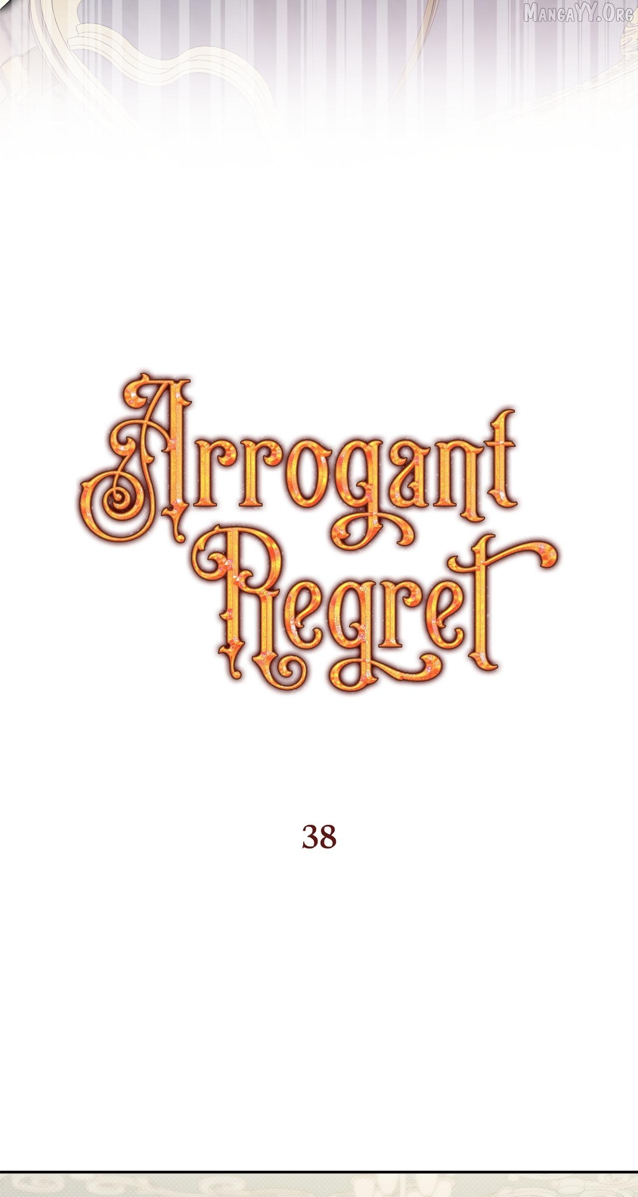 Arrogant Regret Chapter 38 - page 37