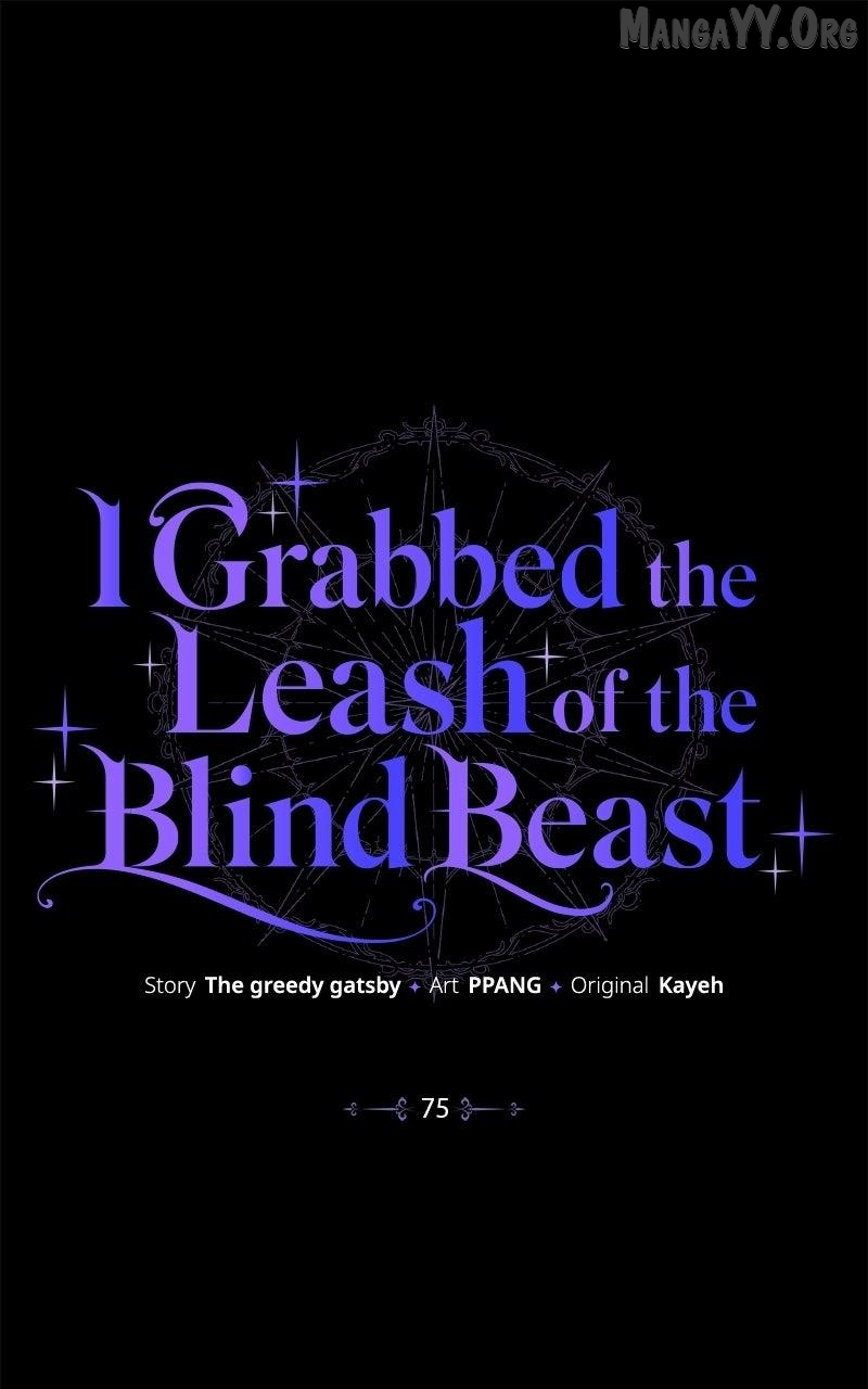 I Grabbed The Leash Of The Blind Beast Chapter 75 - page 1
