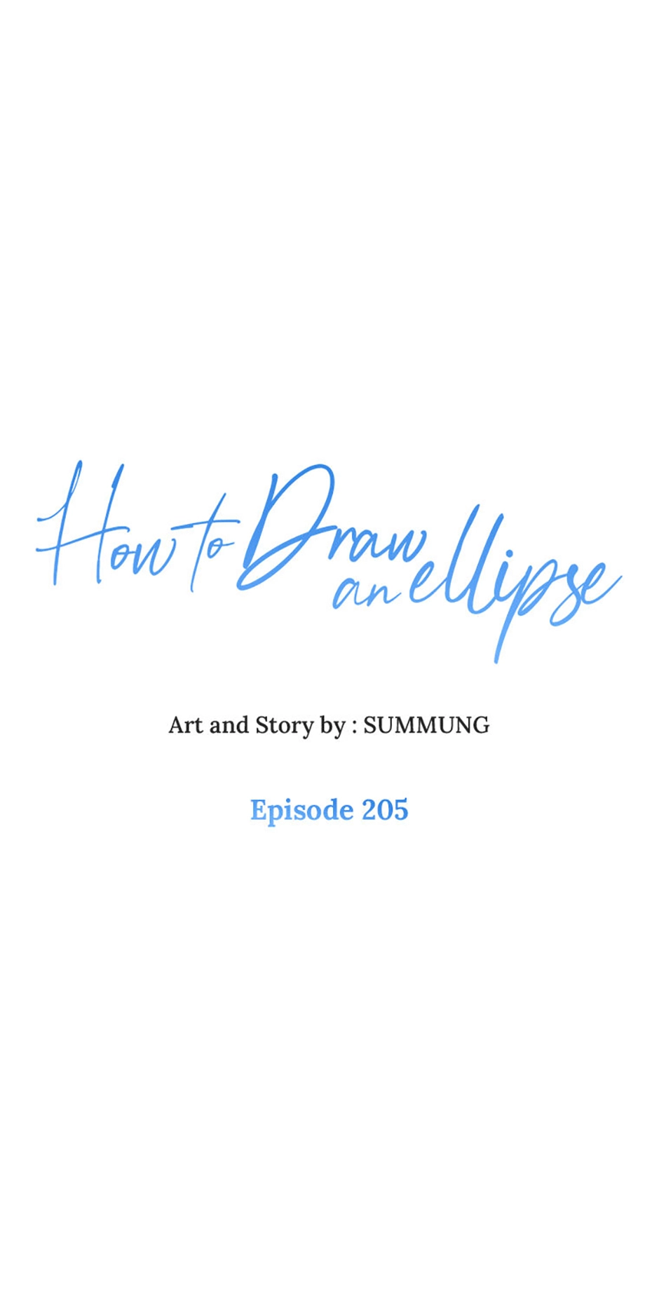 How to Draw an Ellipse Chapter 205 - page 10