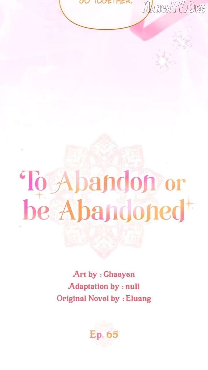 I'd Rather Abandon Them Than Be Abandoned Chapter 65 - page 10