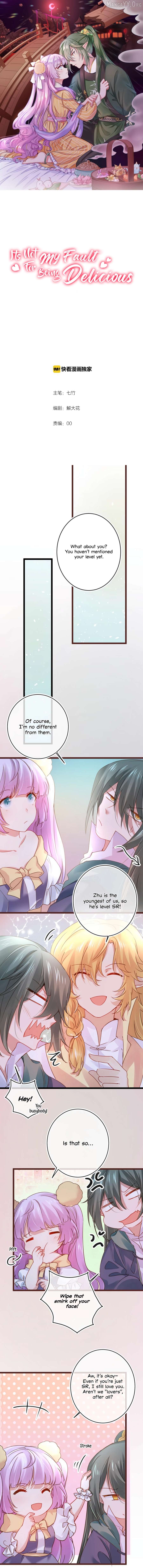 Its Not My Fault for Being Delicious Chapter 16 - page 2