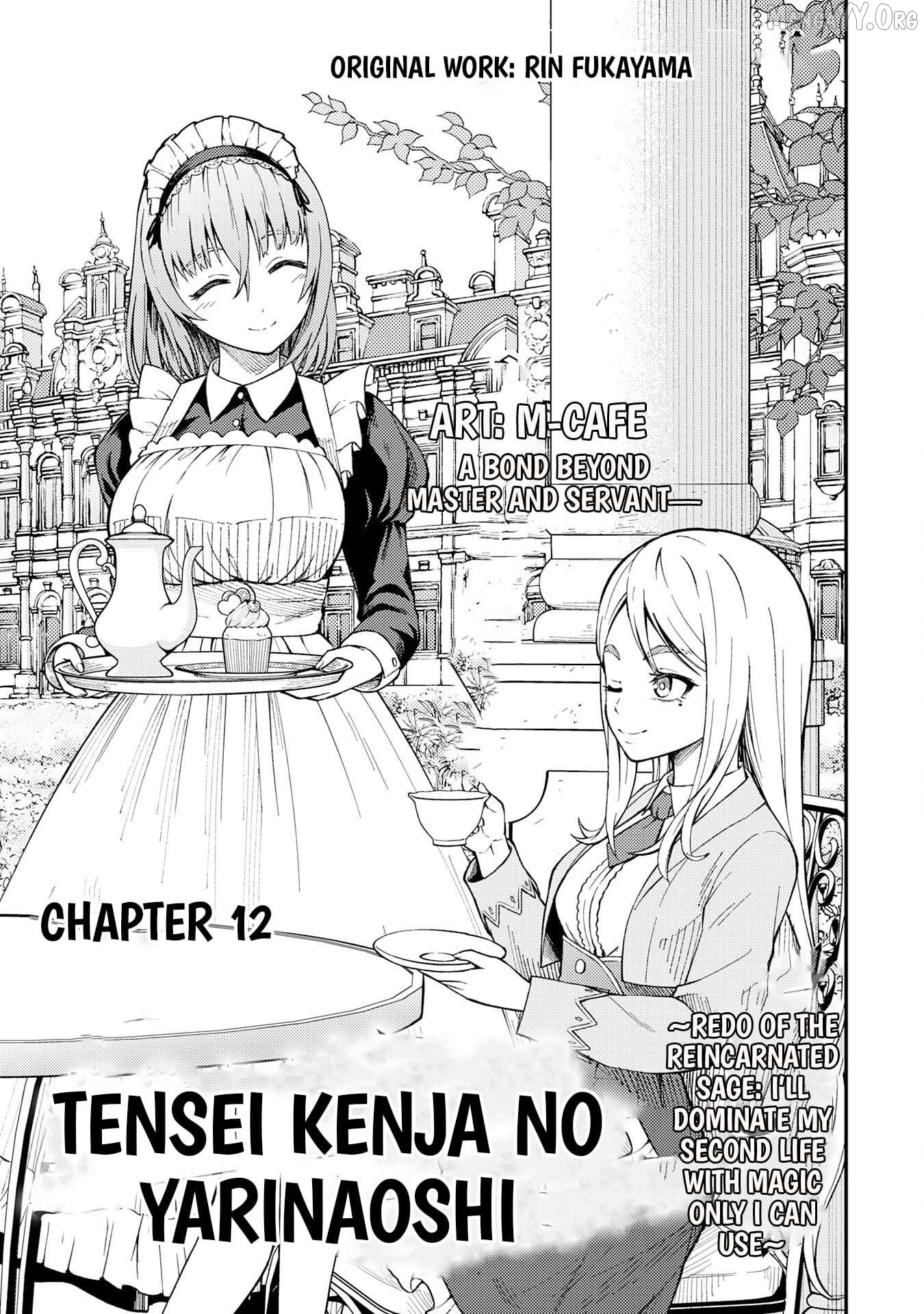 Tensei Kenja no Yarinaoshi ~Ore Dake Tsukaeru Kikaku-gai Mahou de Nidome no Jinsei wo Musou suru~ Chapter 12 - page 1