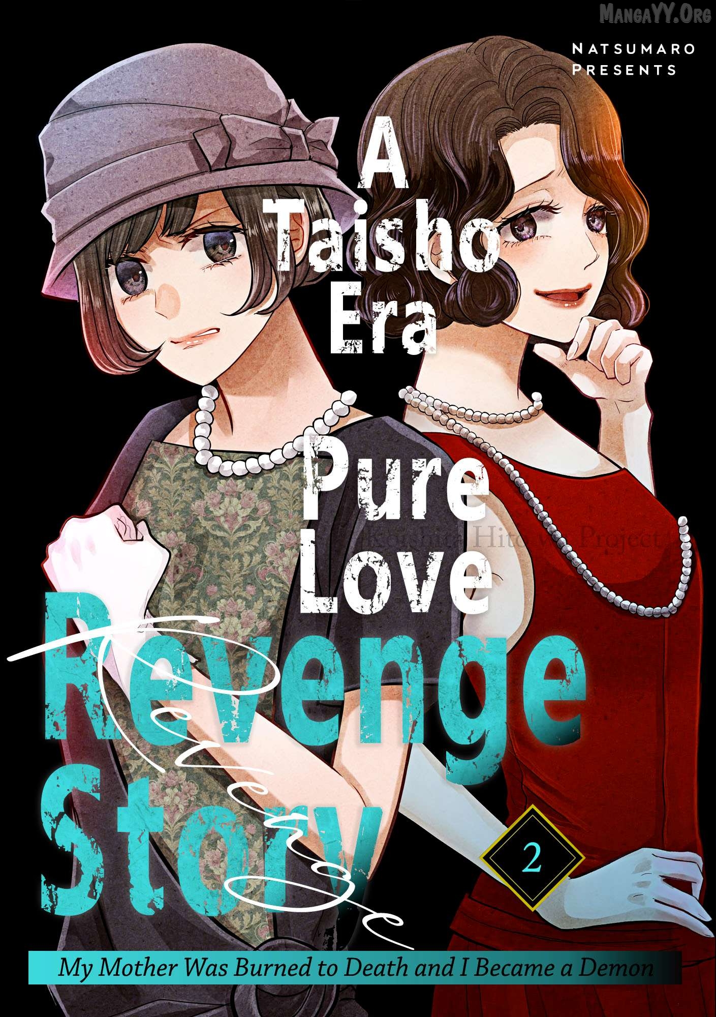 A Taisho Era Pure Love Revenge Story Chapter 7 - page 2