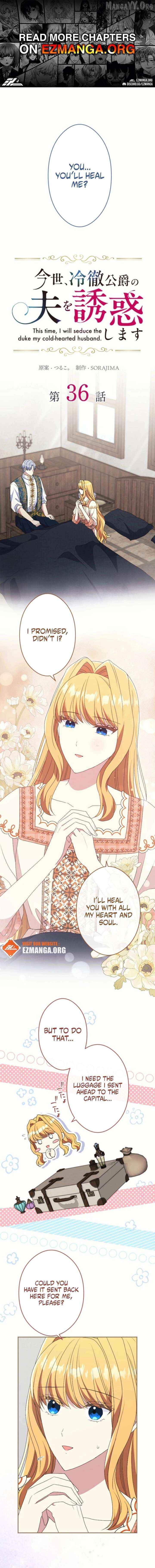 This Time, I Will Seduce My Cold-Hearted Duke Husband Chapter 36 - page 1