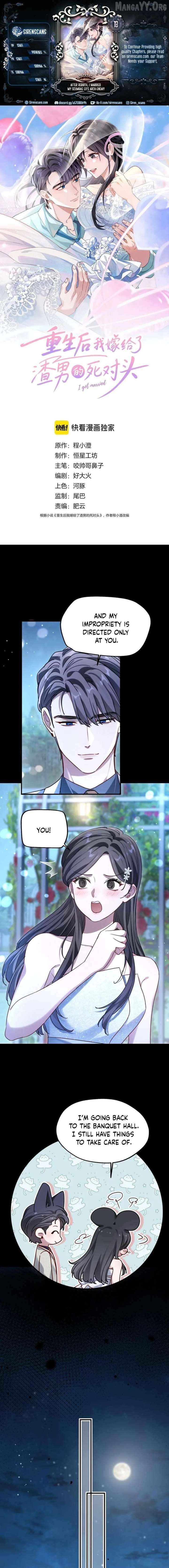 After Rebirth, I Married My Scumbag Ex's Arch-Enemy Chapter 18 - page 1