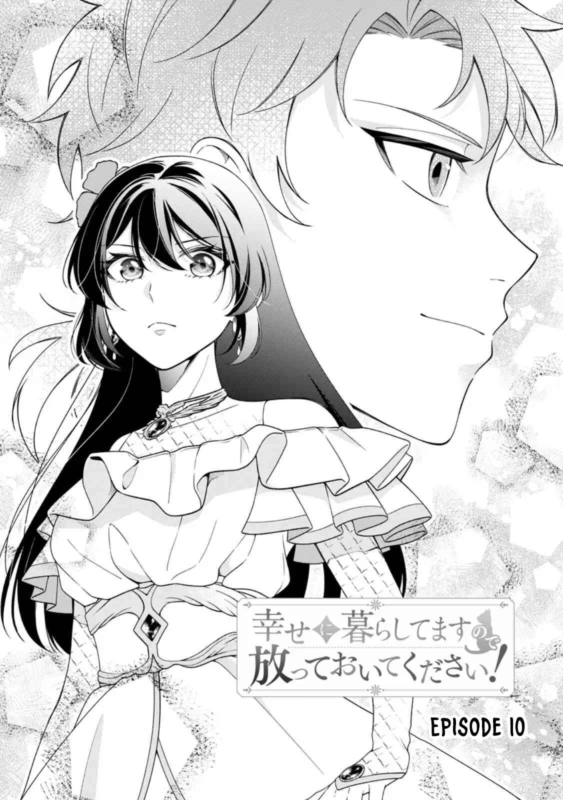 I’m Living Happily, So Please Leave Me Alone! Chapter 10 - page 4