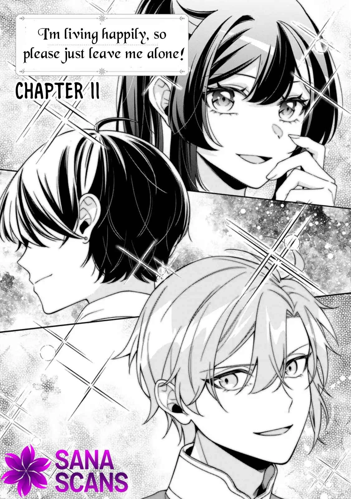 I’m Living Happily, So Please Leave Me Alone! Chapter 11 - page 1