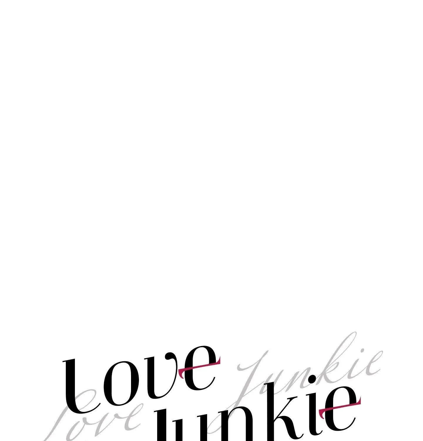 Love Junkie Chapter 30 - page 53