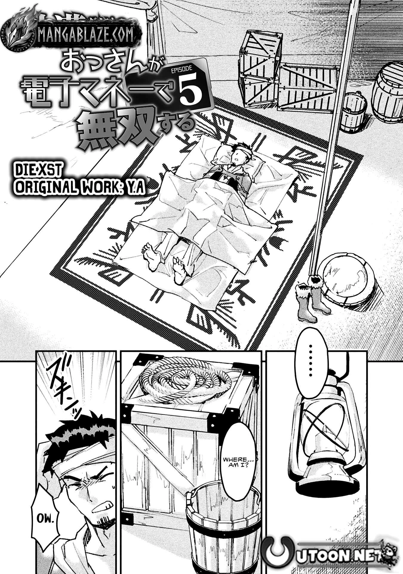 In a World Filled with Deserts, an Old Man with Electronic Money Chapter 5 - page 5